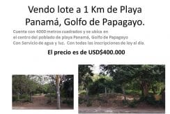 Vendo lote a 1 Km de Playa Panamá